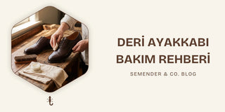 Deri ayakkabı bakım rehberi yazısı blog görseli