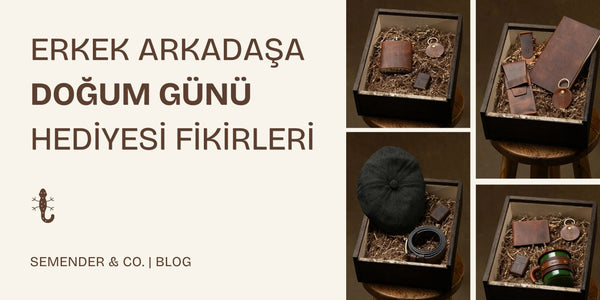 Erkek Arkadaşa Doğum Günü Hediyesi Ne Alınır?