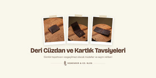 Deri cüzdan ve kartlık tavsiyeleri blog yazısı kapak görseli